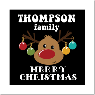 Family Christmas - Merry Christmas THOMPSON family, Family Christmas Reindeer T-shirt, Pjama T-shirt Posters and Art